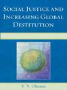 Social Justice and Increasing Global Destitution (eBook)